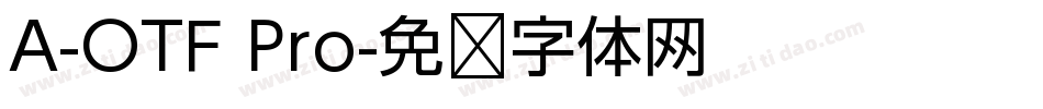 A-OTF Pro字体转换